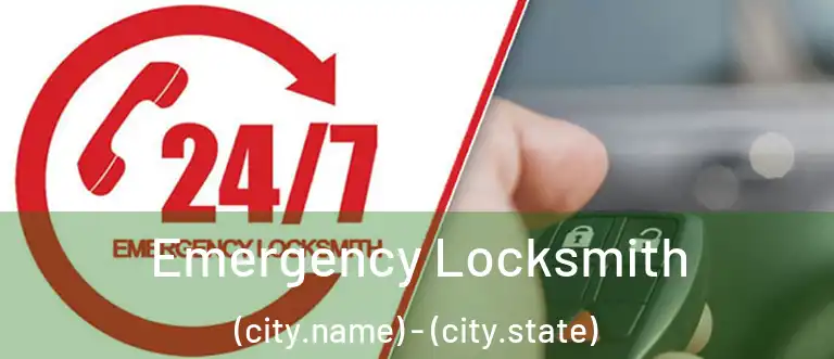  Emergency Locksmith (city.name) - (city.state)